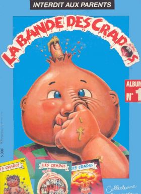 Les Crados - Album N1 - La Bande des Crados - Avimages 1989