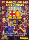 El Bara de Las Seis Copas - FC Barcelona 2009-2010 Espagne