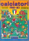 Calciatori 1981 - 82 - Italie