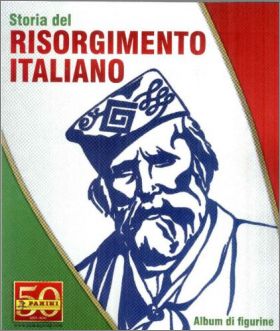 Storia del Risorgimento Italiano - Sticker - Panini - 2011