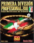 Primera Divisin Profesional 2011 - Liga Mexicana de Ftbol