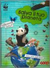 Salva il tuo pianeta - Coop WWF - Italie - 2012