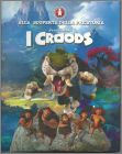 I croods - DreamWorks Animation SKG - Sigma - Italie - 2013