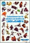 Chiquita Kids - 32 stickers L'Age de Glace 4 - Belgique 2012