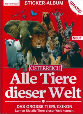 Alle Tiere Dieser Welt - Osterreich - Autriche - 2013