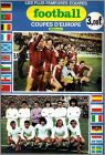 Football Coupes d'Europe Les plus fameuses quipes - 1975