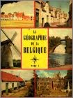 Gographie de la Belgique (La...) Tome I - Edit. du Lombard