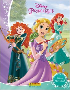 Disney Princesses - Talents Merveilleux - Album Panini 2015