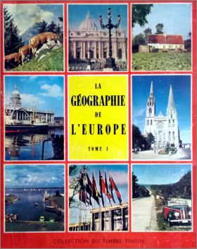 La Gographie de l'Europe - Tome 1 - Timbre TINTIN - 1957