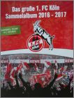Das grsse 1.FC Kln 2016-2017 - REWE - Allemagne