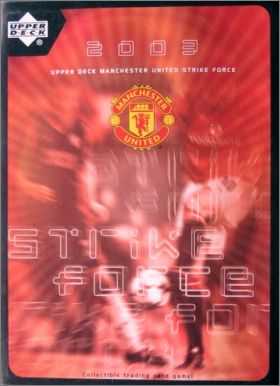 Manchester United - Strike Force - Upper Deck - 2003