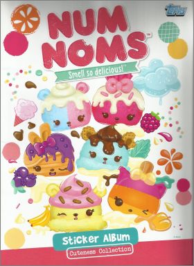 Num Noms - Smell so delicious - Sticker album Topps UK 2017