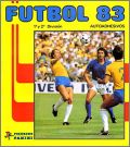 Futbol 83 - 1 y 2 Division Figurine Panini - Espagne 1983