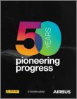 50 years pioneering progress Airbus - Album Panini - 2019