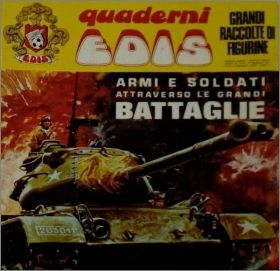 Armi e soldati attraverso le grandi battaglie - Edis - 1971