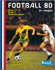 Football 80 - France - D1 et D2 - Spcial Saint-Etienne