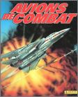 Avions de Combat - Sticker Album - Panini - 1996