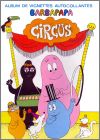 Barbapapa Circus - Album de vignettes  M.C.L. / Edierre 1978