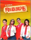 Rebelde - Sticker Album - Panini - Espagne