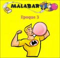 Malabar - Epoque 3