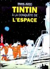 Pars avec Tintin  la Conqute de l'Espace La Vache qui rit