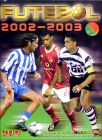 Futebol 2002/2003 - Portugal - Campeonato da Primera Liga