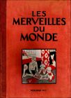Merveilles du Monde (Les...) - Volume 1 - Nestl - 1930