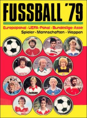 Fussball '79 Europokal - UEFA-Pokal - Bundesliga-Asse - 1979