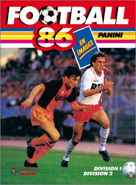 Football 86 - France - 1re et 2me Division - Figur. Panini