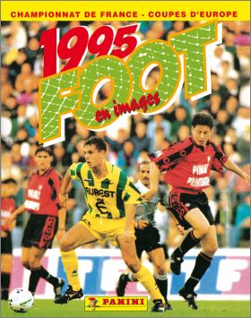 Foot 1995 - Championnat de France de D1 et D2 - Panini