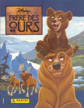 Frère des Ours (Disney) - Sticker Album - Panini - 2004
