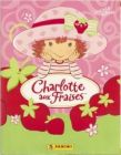 Charlotte aux Fraises - Sticker Album Panini - France 2006