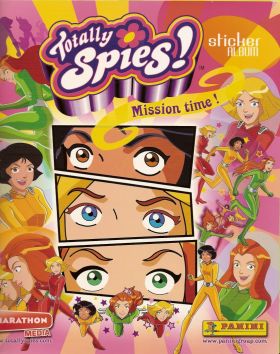 Totally Spies - Mission Time ! - Sticker album - Panini 2007
