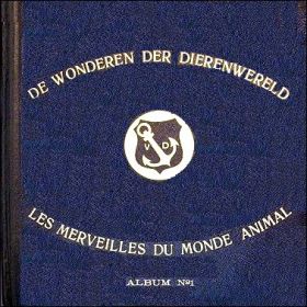 Les Merveilles du Monde Animal - Album N°1