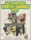 Les Champions Verts et Jaunes 1977