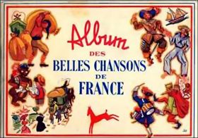 Album des Belles Chansons de France - Album N 1 - 1955