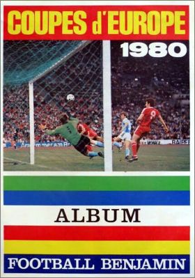 Coupes d'Europe 1980 - Album d'images - Football Benjamin