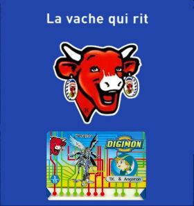 Digimon - Vache qui rit