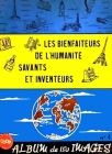 Les Bienfaiteurs de l'Humanit - Savants et Inventeurs - N4