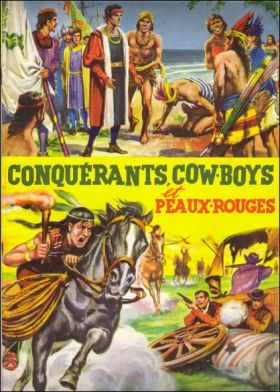Conquerants, Cow-Boys et Peaux-Rouges - De Beukelaer
