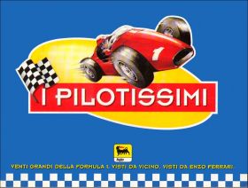 I Pilotissimi