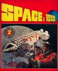 Cosmos 1999 / Space 1999 - Nouvelle srie 2