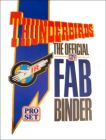 Thunderbirds The Official Pro-Set Fab Binder - Trading Cards