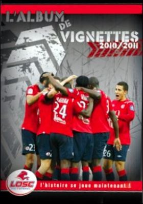 LOSC L'album de vignettes 2010-2011 - Losc Lille Mtropole