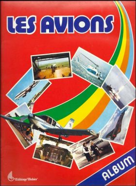 Les Avions - Editions Bobier - France