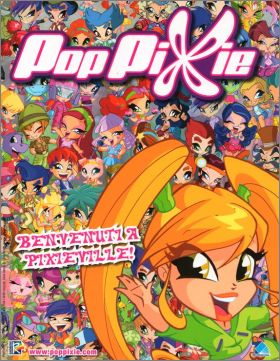 Pop Pixie - Benvenuti a Pixie Ville ! - Panini / Tridimenti.