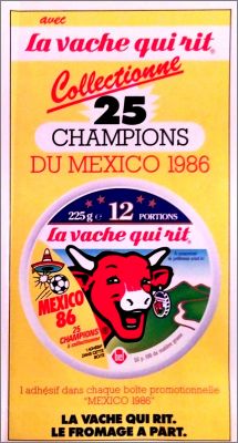 La vache qui rit - Collectionne 25 champions du Mexico 86