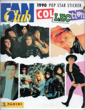 Fan Club Collection 1990 -Pop Star Sticker - Panini - Canada