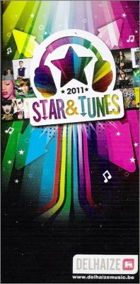 Star & Tunes 2011 - Delhaize - Belgique - 2011
