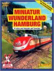 Miniatur Wunderland Hamburg (2011) - Panini - Allemagne